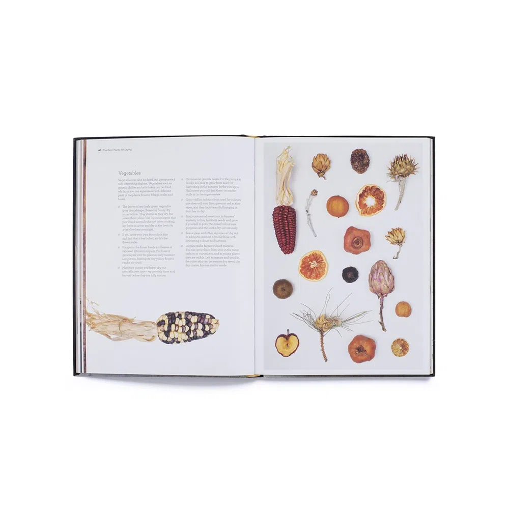 Cut & Dry: The Modern Guide to Dried Flowers from Growing to Styling