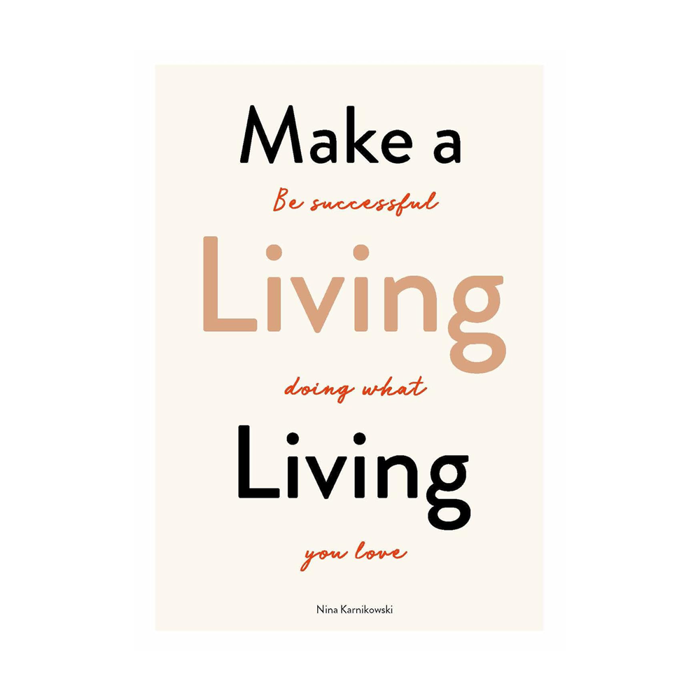 Make a Living Living