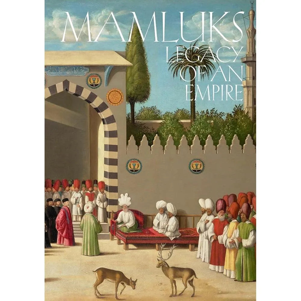 Mamluks:Legacy of an Empire cover image