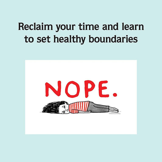 Oh Hell No: And Other Ways to Set Some Damn Boundaries