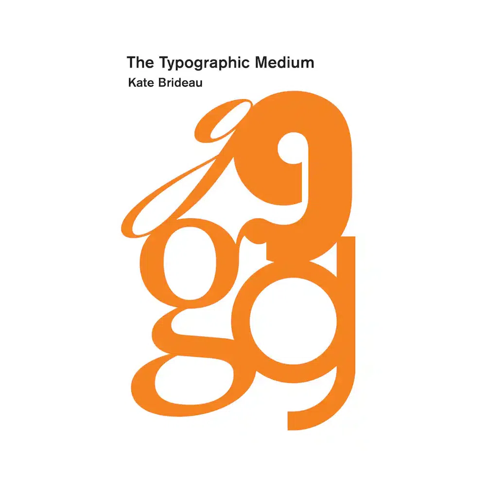The Typographic Medium