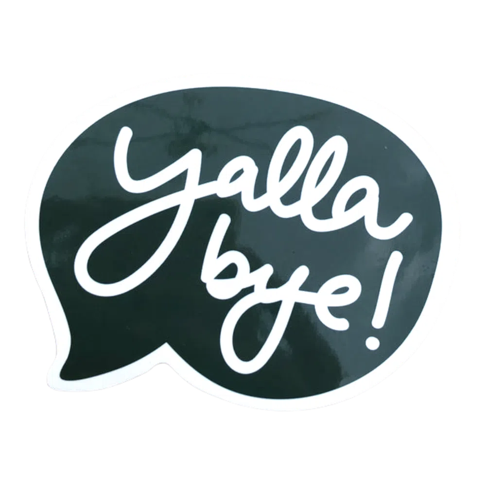 Vinyl Sticker Yalla Bye