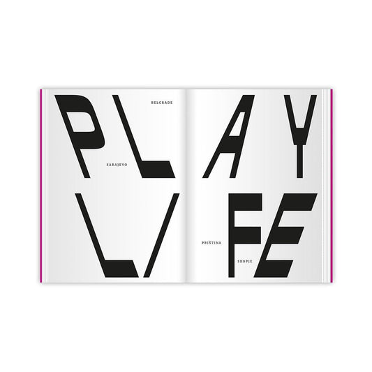 Play Life—Neighbors in the Western Balkans