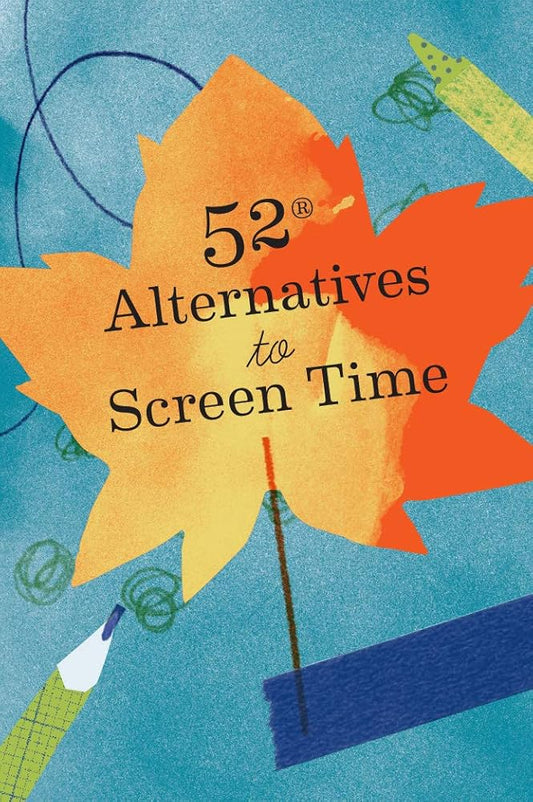 52 Alternatives to Screen Time cover image