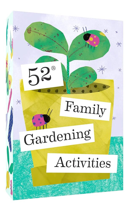52 Family Gardening Activities cover image
