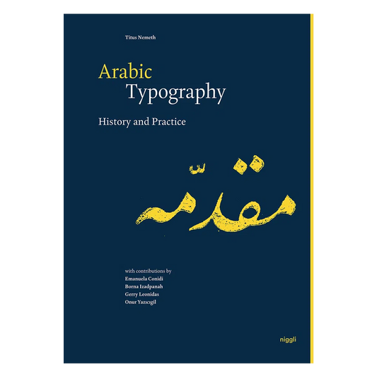 Arabic Typography: History and Practice