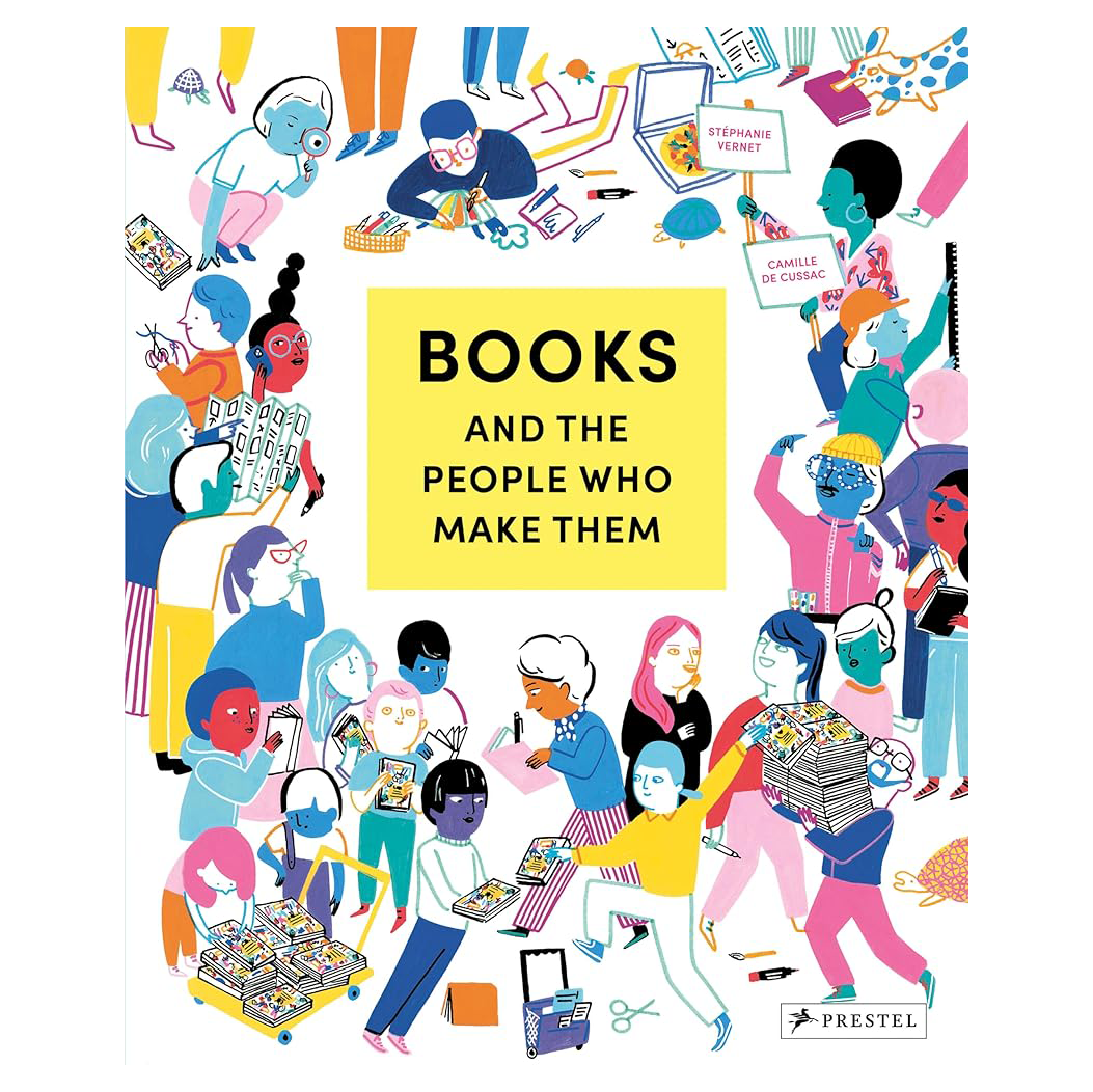 Books and the People Who Make Them