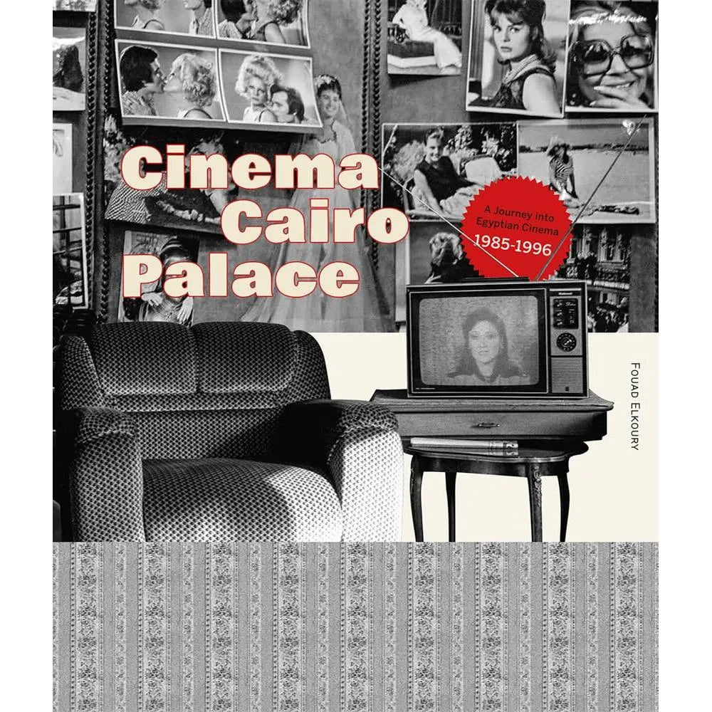 Cinema Cairo Palace: 1985-1996 cover image