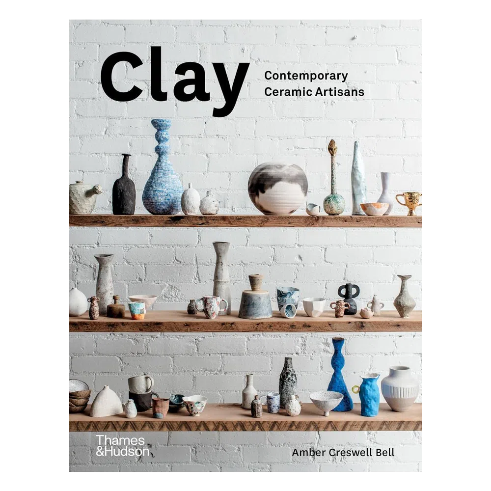 Clay: Contemporary Ceramic Artisans