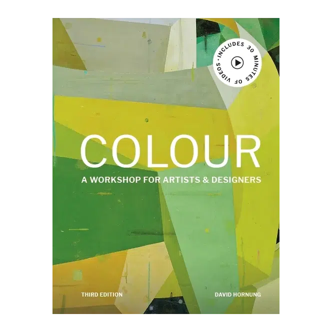 Colour: A workshop for artists, designers
