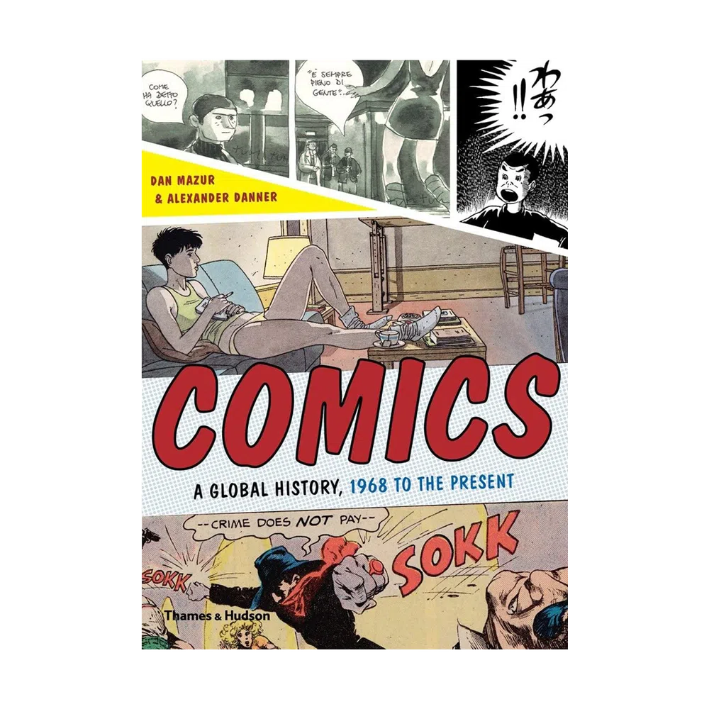 Comics: A Global History, 1968 to the Present