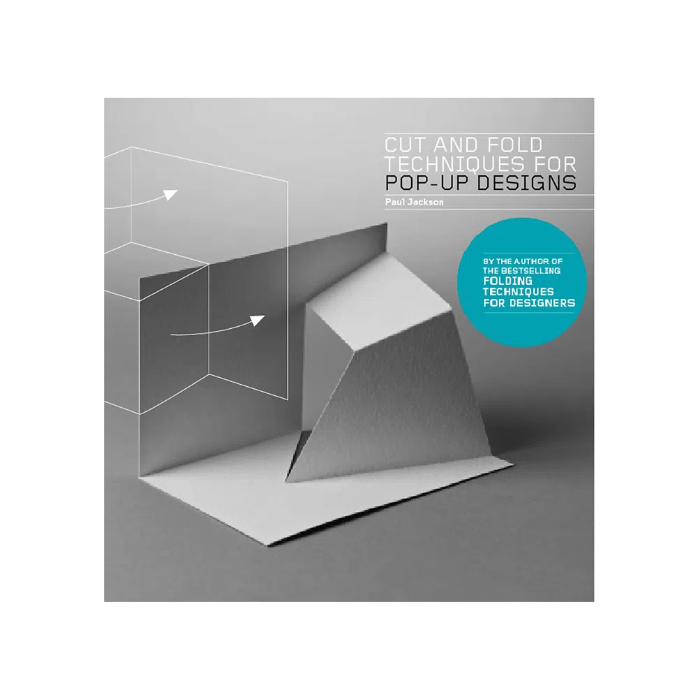 Cut and Fold Techniques for Pop-Up Designs