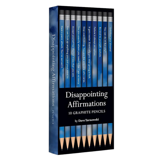 Disappointing Affirmations Pencils
