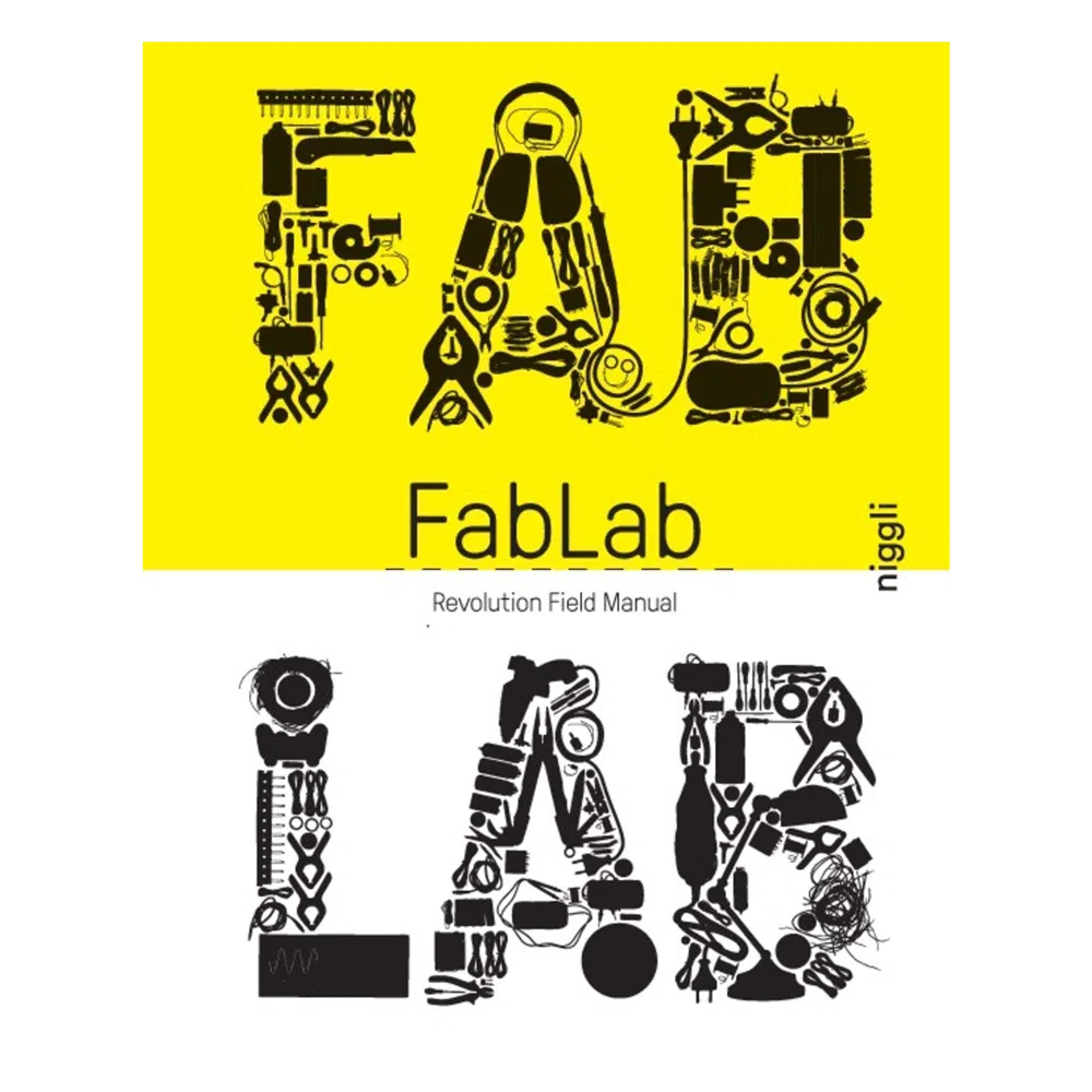 FabLab: Revolution Field Manual