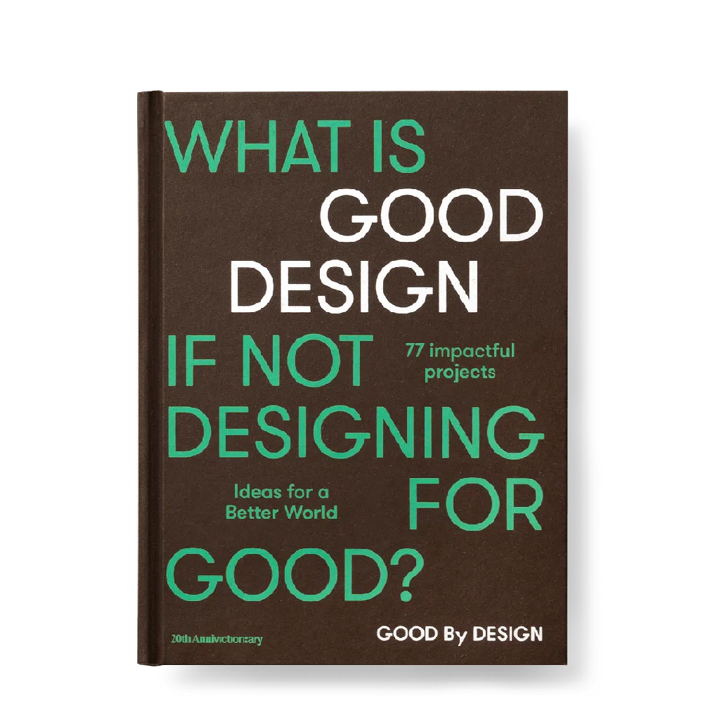 Good by Design