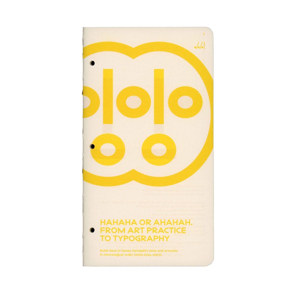 HAHAHA / AHAHAH. From art practice to typography