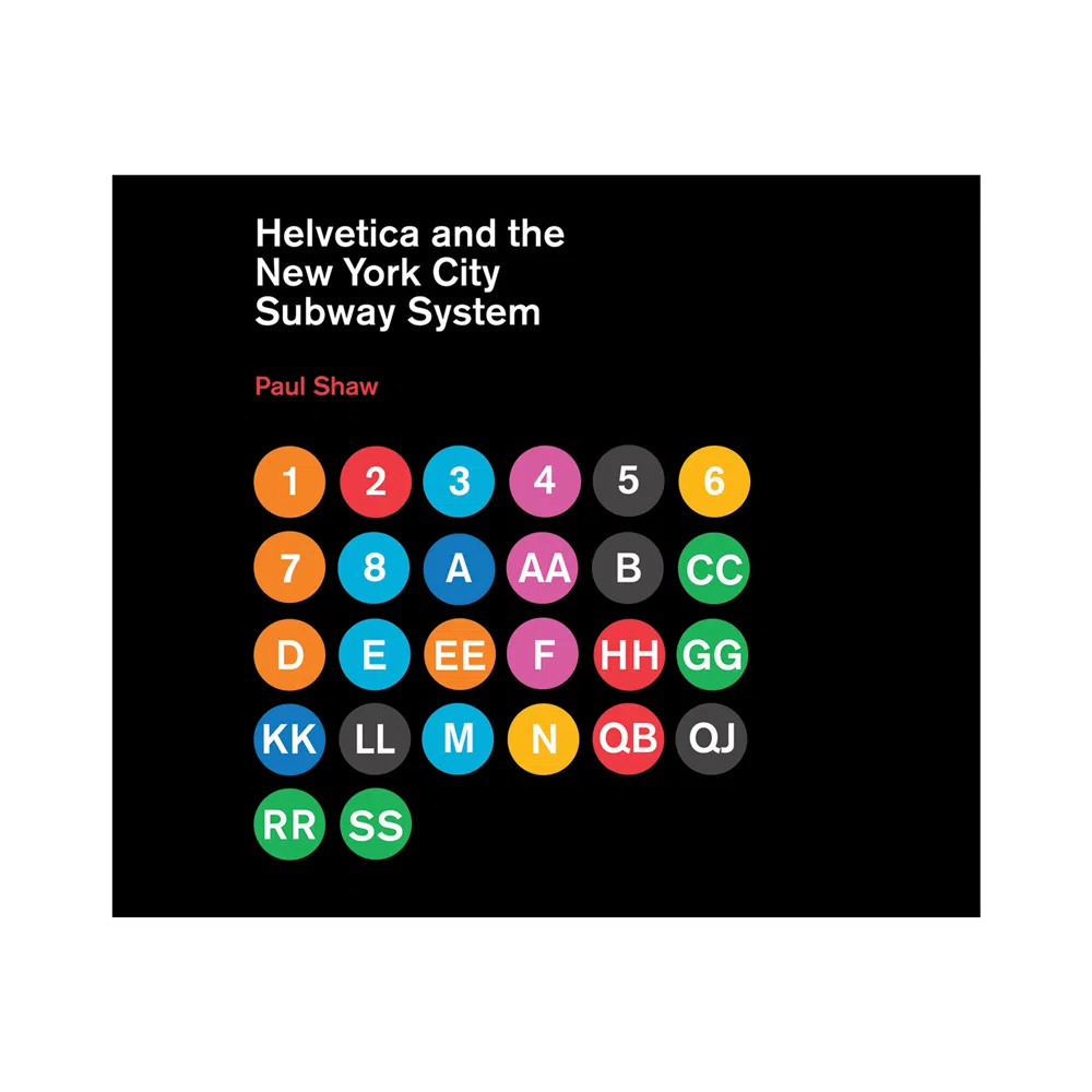 Helvetica and the New York City Subway System (Hardcover)