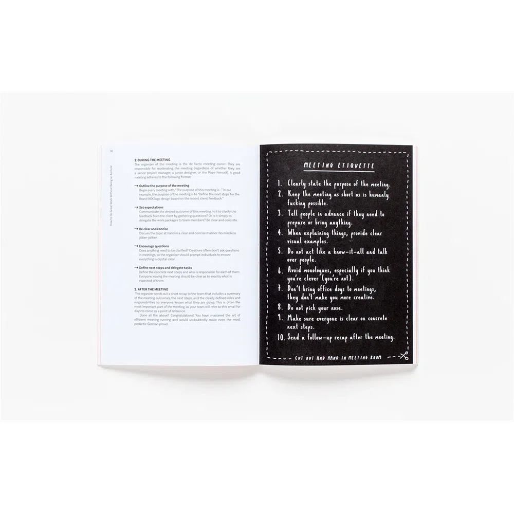 How to Do Great Work Without Being an Asshole: (Guides for Creative Industries)