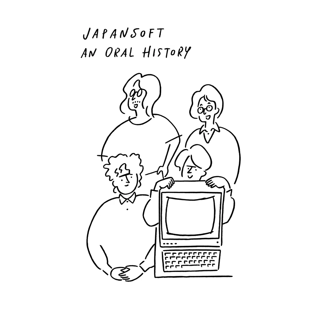 Japansoft: An Oral History