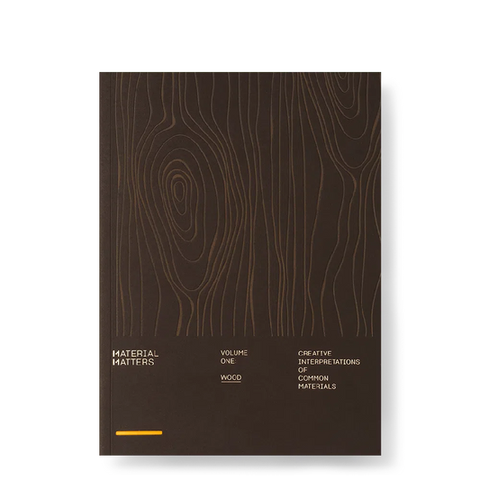 MATERIAL MATTERS 01: Wood