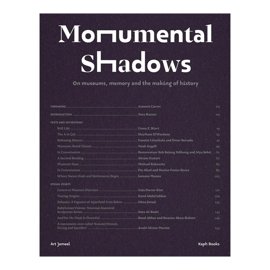 Monumental Shadows: On Museums, Memory and the Making of History