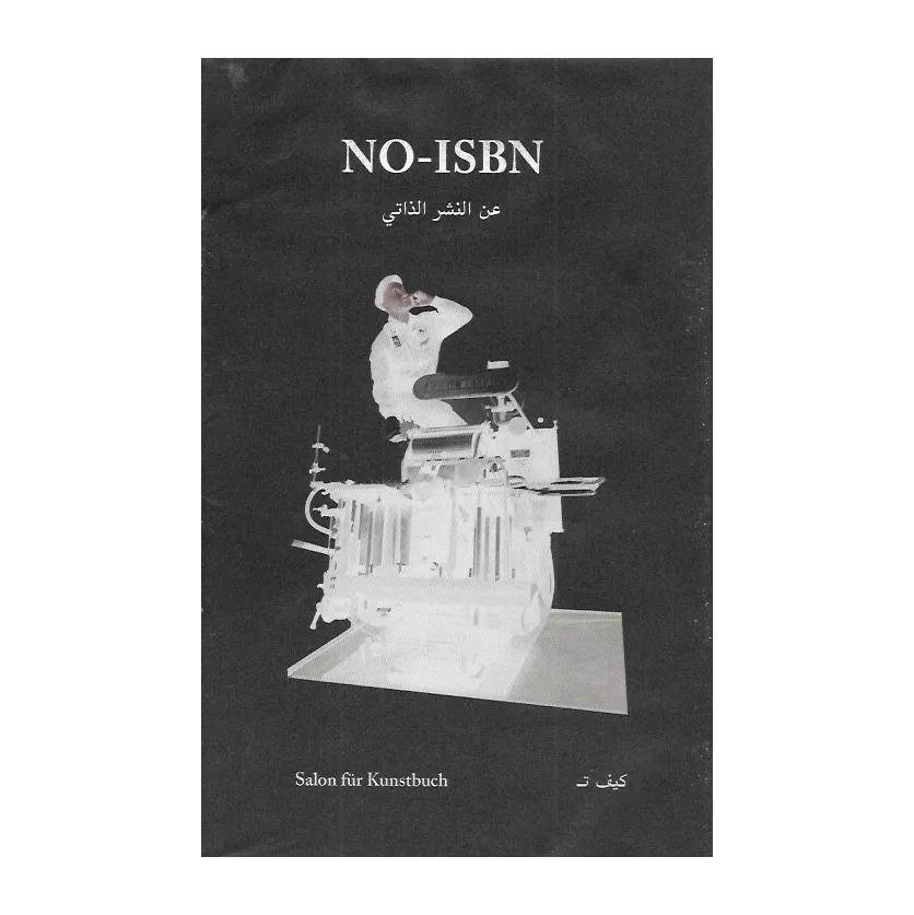 NO-ISBN: On Self-Publishing (Arabic edition)