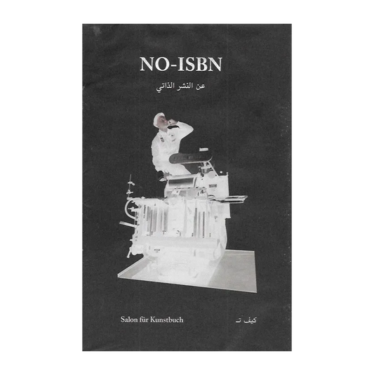 NO-ISBN: On Self-Publishing (Arabic edition)