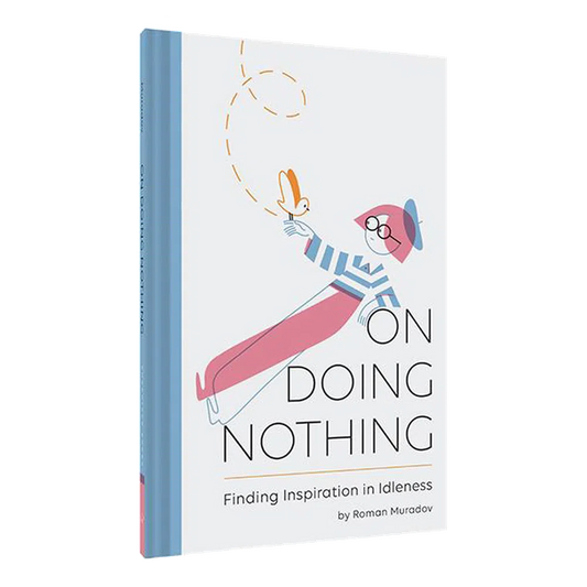 On Doing Nothing