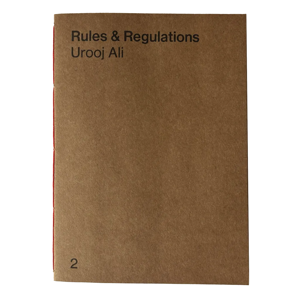 Rules & Regulations Vol. II: Urooj Ali