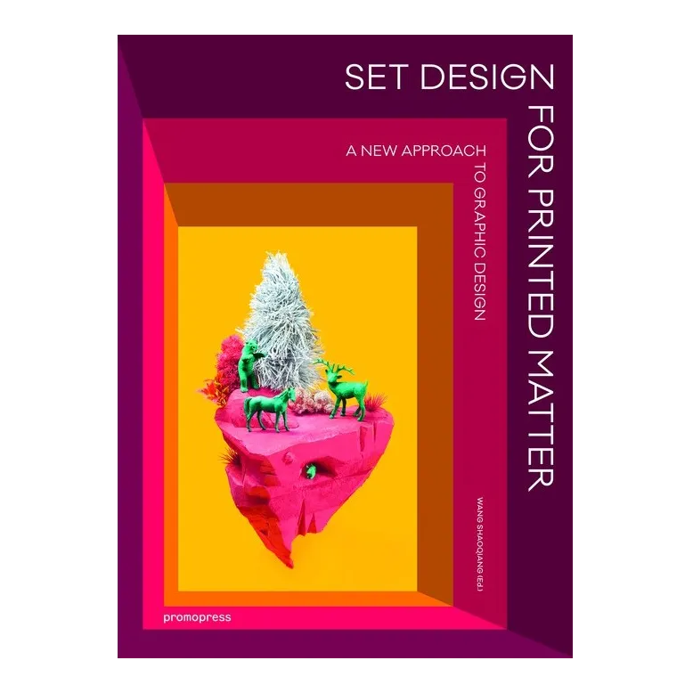 Set Design for Printed Matter: A New Approach to Graphic Design
