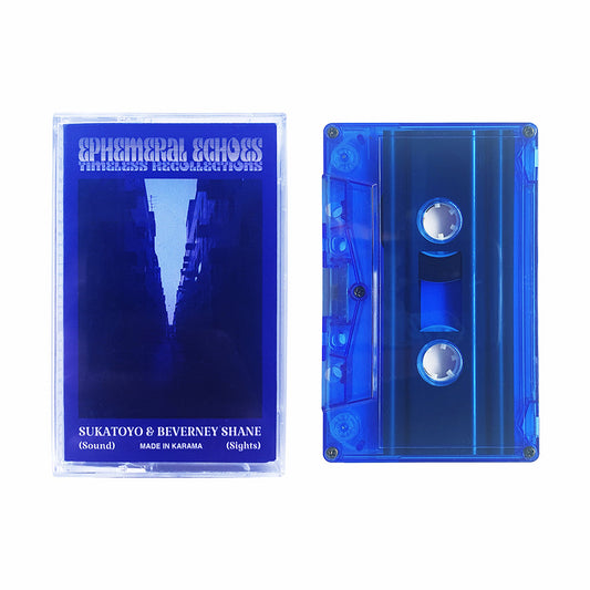 Sukatoyo & Beverney Shane - Ephemeral Echoes Cassette Bundle