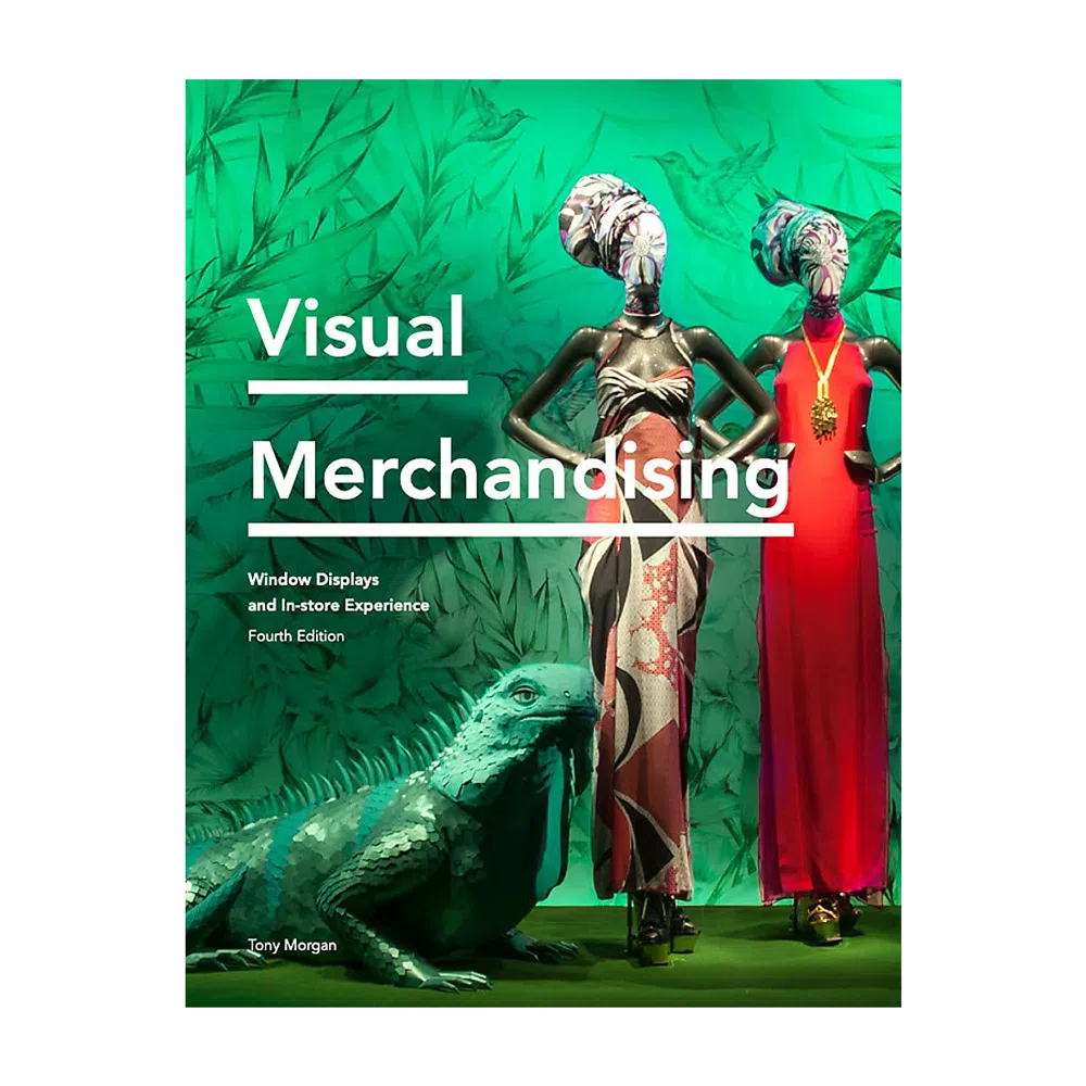 Visual Merchandising Fourth Edition