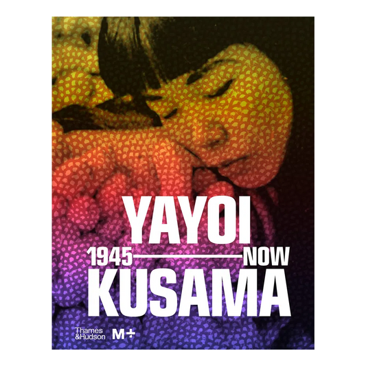Yayoi Kusama: 1945 to Now