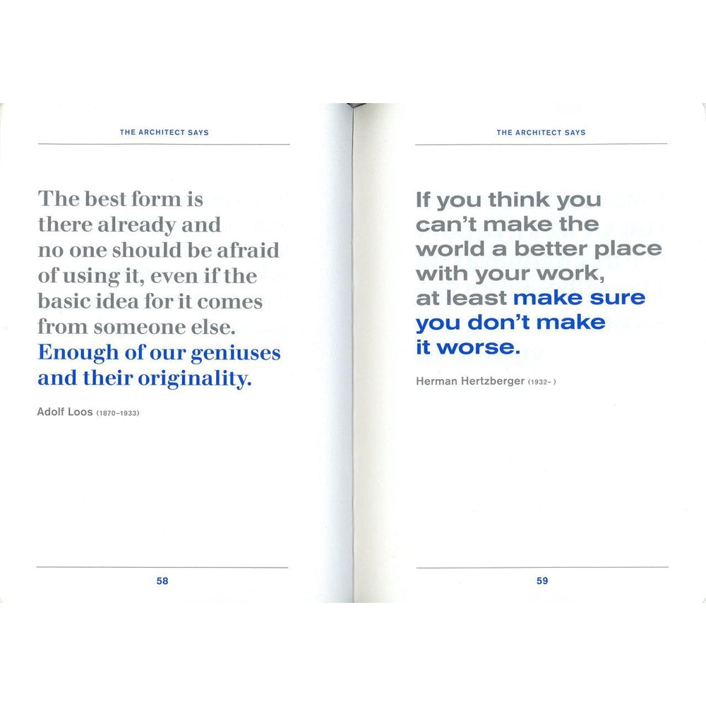 Architect Says (Words of Wisdom)