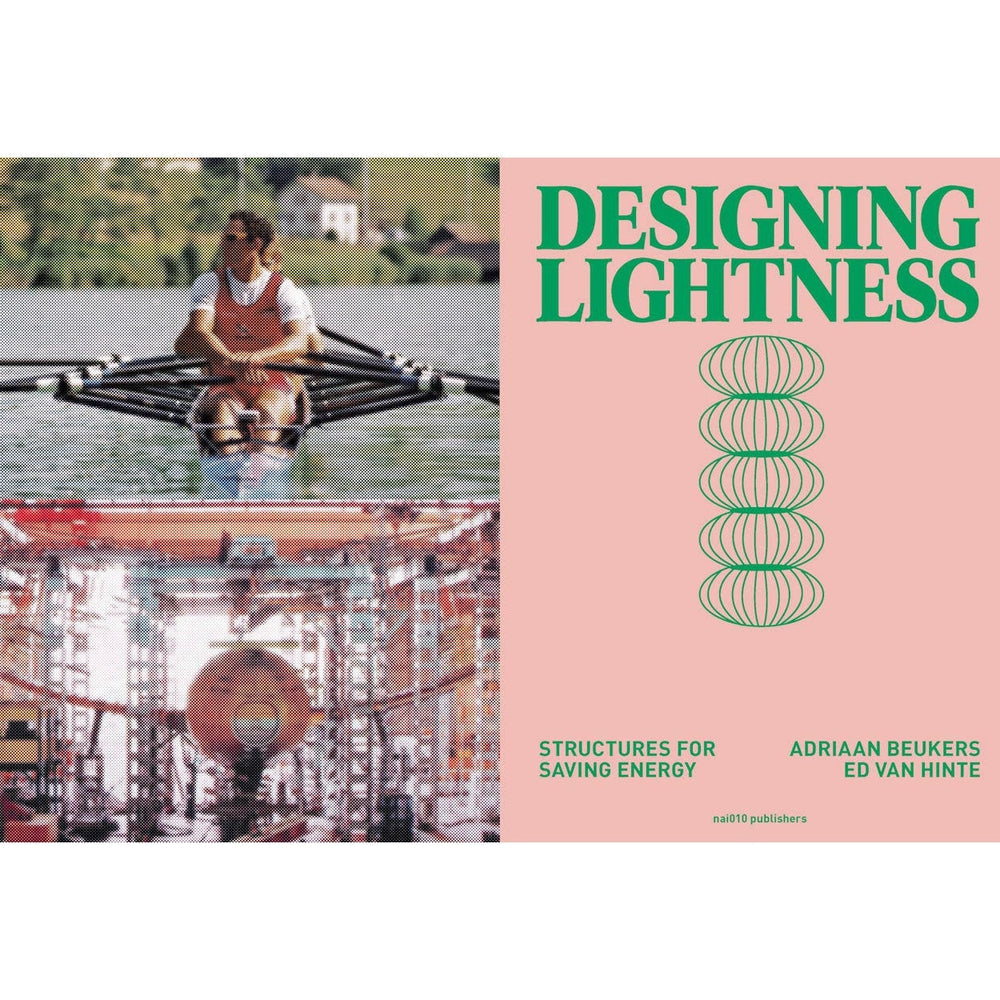 Designing Lightness - Structures For Saving Energy