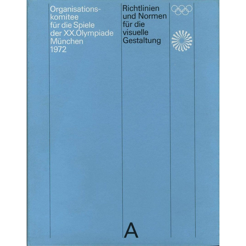 Guidelines and Standards for the Visual Design: The Games of the XX Olympiad Munich 1972