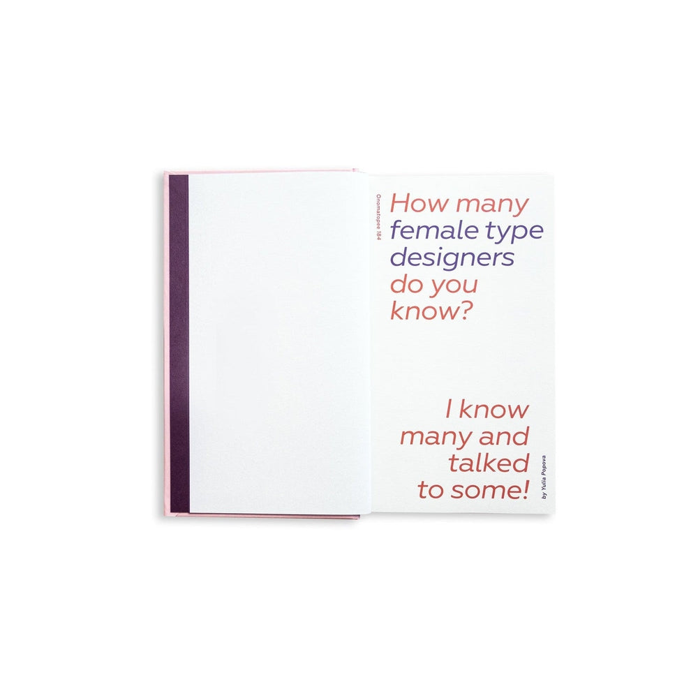 How Many Female Type Designers Do You Know? - I Know Many And Talked To Some!