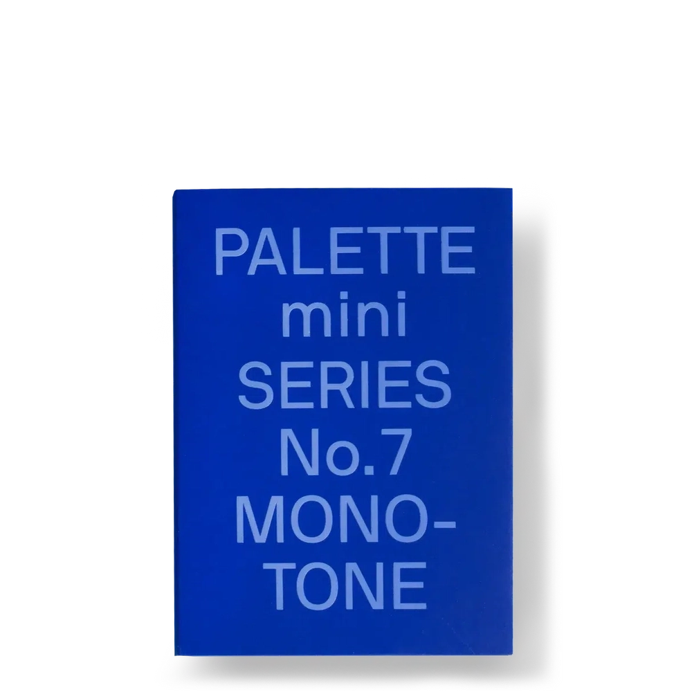 PALETTE mini 07: Monotone